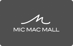 Mic Mac Mall (Ivanhoe Cambridge) Gift Cards